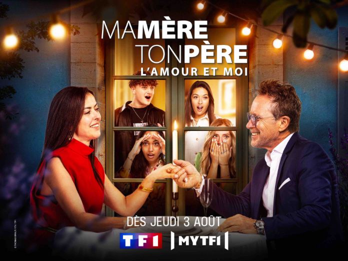 Tf1 Lance Sa Nouvelle émission De Dating Ma Mère Ton Père Lamour Et Moi Dès Le Jeudi 3 Août 